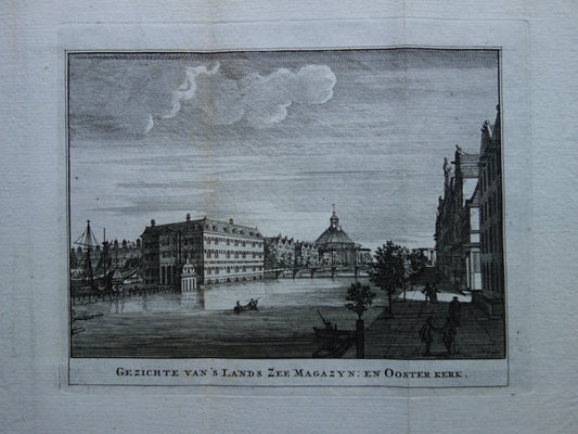 Admiraliteits Magazijn en Oosterkerk Amsterdam Oude prent 1770 Originele antieke gravure Historisch stadsgezicht Vintage Print Gezichte van 's Lands zee Magazyn en Ooster Kerk.