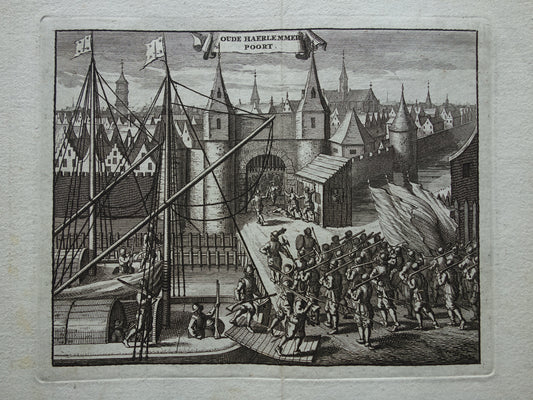 Haarlemmerpoort te Amsterdam Oude prent 1770 Originele antieke gravure Oude Haerlemmer Poort Aanslag Amsterdam 1577